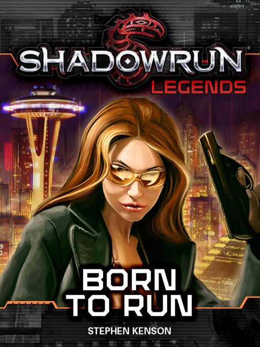 Title details for Shadowrun Legends by Stephen Kenson - Available